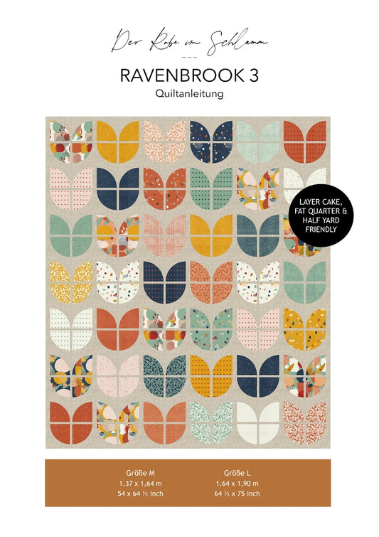 Der Rabe im Schlamm Ravenbrook 3 Quilt Quiltanleitung Quiltpattern deutsch Layer Cake Fat Quarter friendly