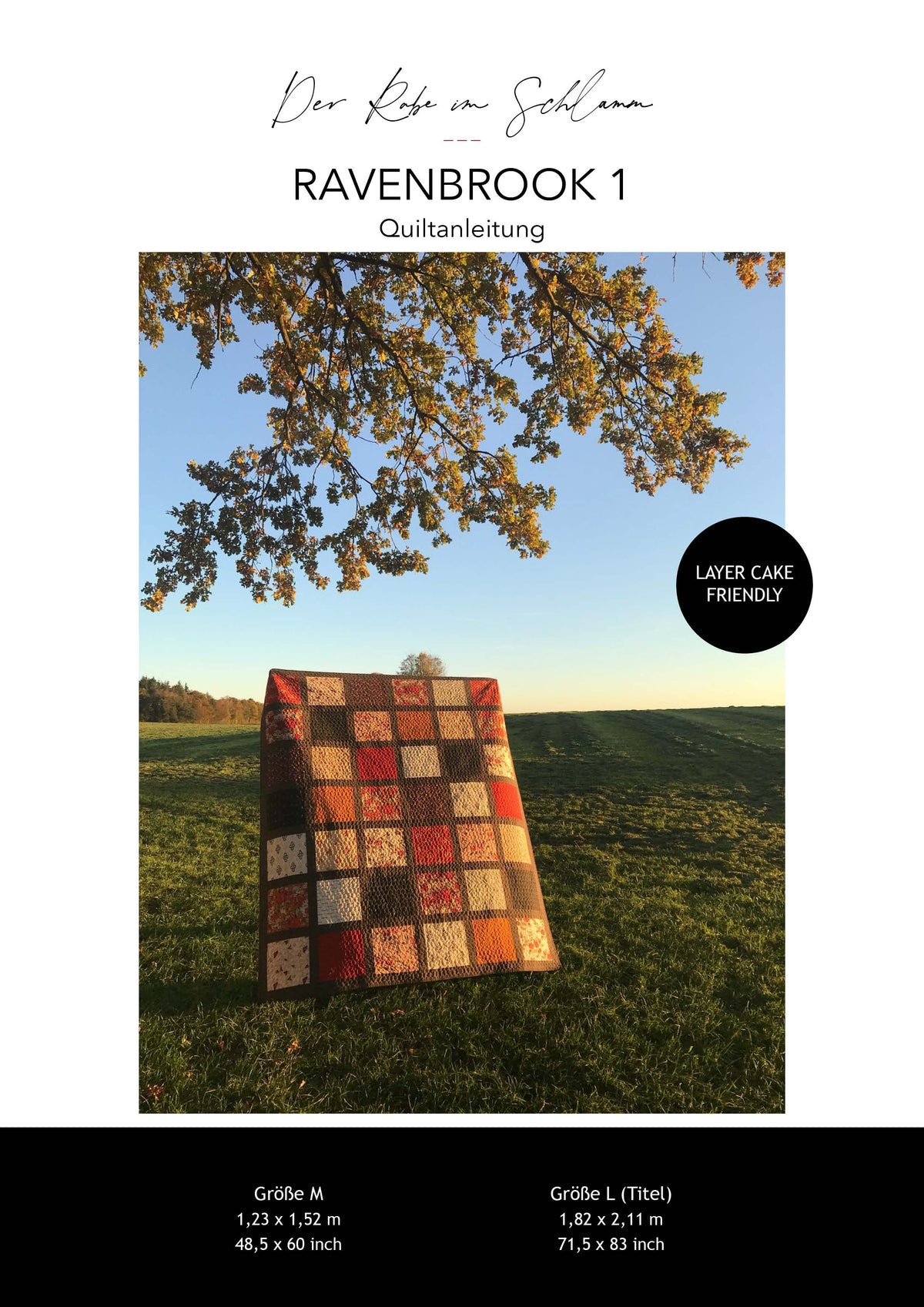 Der Rabe im Schlamm Ravenbrook deutsche Quiltanleitung Quilt Pattern Patchworkdecke nähen Quiltkurs Quilten lernen