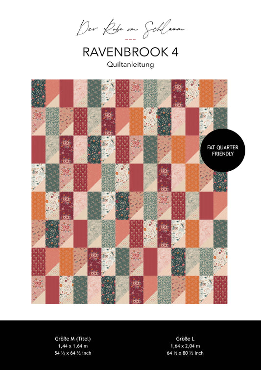 Der Rabe im Schlamm Ravenbrook 4 Patchworkdecke Anfänger Quilt Quiltanleitung Quiltpattern deutsch Fat Quarter friendly Babydecke nähen